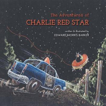 Paperback The Adventures of Charlie Red Star Book