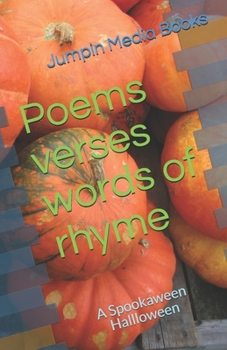 Paperback Poems verses words of rhyme: A Spookaween Hallloween Book