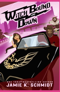 Witch Bound and Down (Outlaw Country)