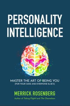 Paperback Personality Intelligence: Master the Art of Being You (For Your Sake and Everyone Else’s) Book