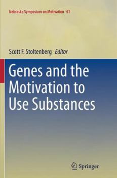 Paperback Genes and the Motivation to Use Substances Book