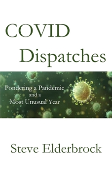 Paperback COVID Dispatches Book