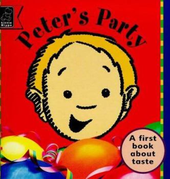 Paperback Peter's Party (Senses - Taste) (Learn with) Book