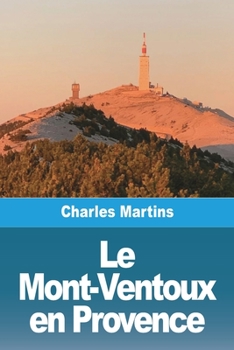 Paperback Le Mont-Ventoux en Provence [French] Book