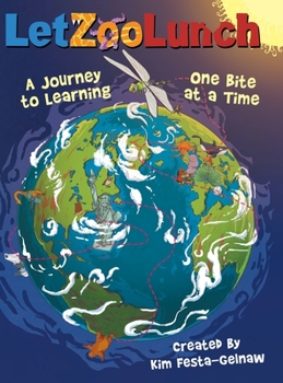 Hardcover Letzoolunch: A Journey to Learning-One Bite at a Time Book