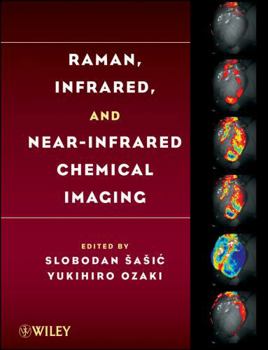 Hardcover Raman, Infrared, and Near-Infrared Chemical Imaging Book