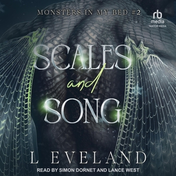 Scales and Song - Book #2 of the Monster in My Bed