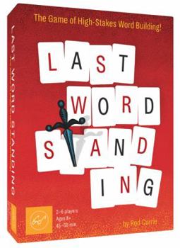 Game Last Word Standing: The Game of High-Stakes Word-Building! Book