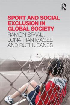 Paperback Sport and Social Exclusion in Global Society Book