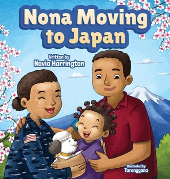 Hardcover Nona Moving to Japan Book
