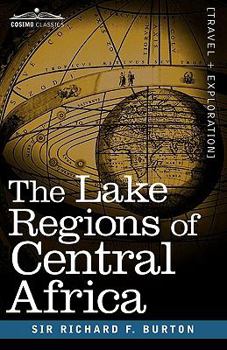 Paperback The Lake Regions of Central Africa Book