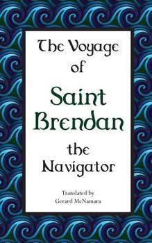 Paperback The Voyage of Saint Brendan: The Navigator Book