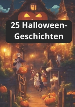 Paperback 25 Halloween-Geschichten [German] Book