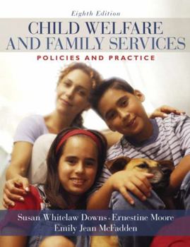 Hardcover Child Welfare and Family Services: Policies and Practice Book