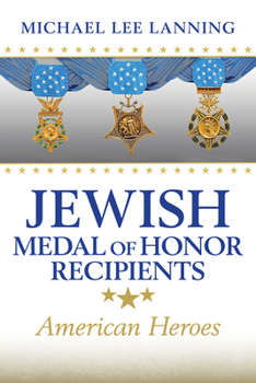 Hardcover Jewish Medal of Honor Recipients: American Heroes Book