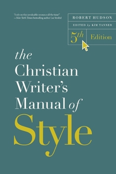 Paperback The Christian Writer's Manual of Style, 5th Edition Book