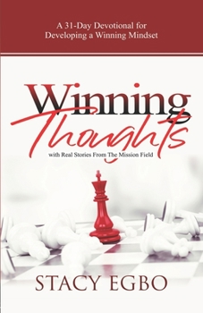 Paperback Winning Thoughts: A 31-Day Devotional for Developing a Winning Mindset Book