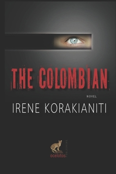 The Colombian - Book #2 of the Corfu Trilogy