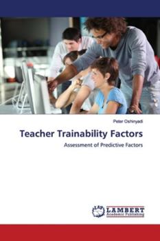 Paperback Teacher Trainability Factors Book