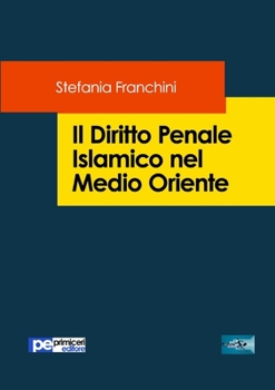 Paperback Il Diritto Penale Islamico nel Medio Oriente [Italian] Book