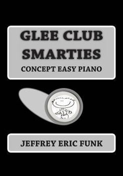 Paperback Glee Club Smarties Concept Easy Piano Book