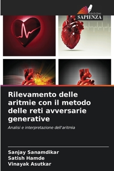 Paperback Rilevamento delle aritmie con il metodo delle reti avversarie generative [Italian] Book