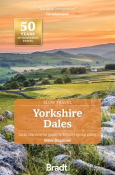 Paperback Yorkshire Dales: Local, Characterful Guides to Britain's Special Places Book