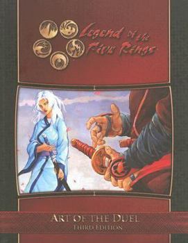 Art of the Duel - Book  of the Legend of the Five Rings RPG 3rd Edition