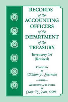 Paperback Records of the Accounting Officers of the Department of the Treasury: Inventory 14 (Revised) Book