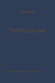 Paperback Portfolio Selection ALS Entscheidungsmodell Deutscher Investmentgesellschaften [German] Book