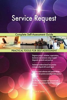 Paperback Service Request Complete Self-Assessment Guide Book