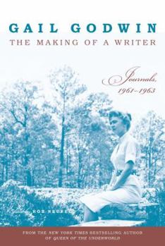 Hardcover The Making of a Writer: Journals, 1961-1963 Book