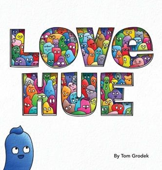 Hardcover Love Hue Book