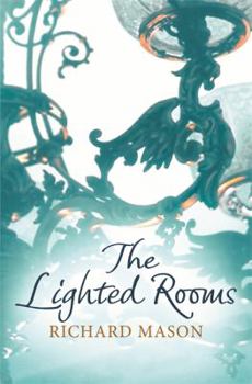 Hardcover The Lighted Rooms Book