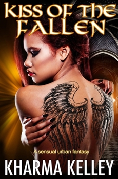 Paperback Kiss of the Fallen: A Sensual Urban Fantasy Book