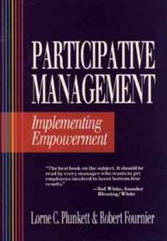 Hardcover Participative Management: Implementing Empowerment Book