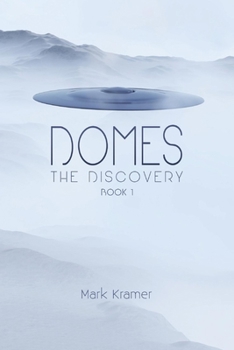 Paperback Domes: The Discovery Volume 1 Book
