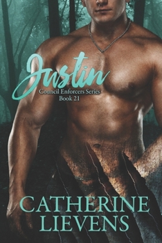 Justin - Book #21 of the Council Enforcers