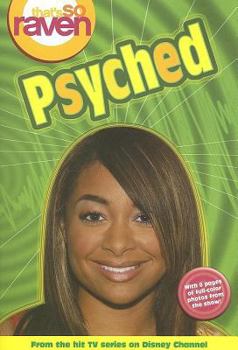 Paperback That's So Raven: Psyched - Book #10 Book