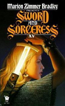 Sword and Sorceress XV - Book #15 of the Sword and Sorceress