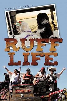 Paperback Ruff Life Book