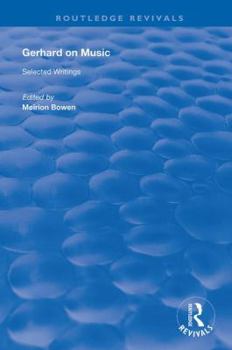 Hardcover Gerhard on Music: Selected Writings Book