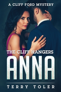 Paperback The Cliff Hangers: Anna: A Cliff Ford Mystery Book