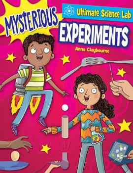 Mysterious Experiments - Book  of the Ultimate Science Lab