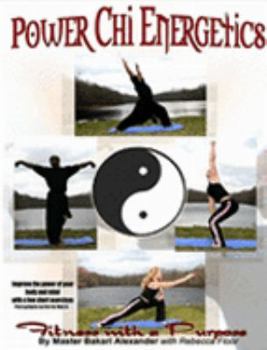 Paperback Power Chi Energetics Book