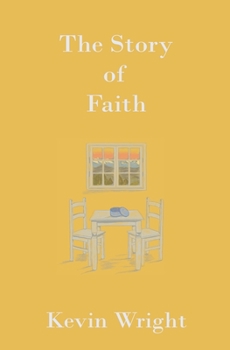 Paperback The Story of Faith Book