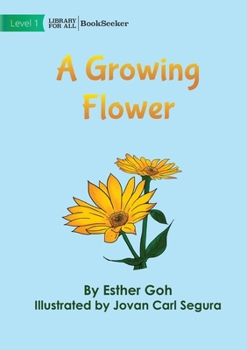 Paperback A Growing Flower Book