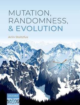 Hardcover Mutation, Randomness, and Evolution Book
