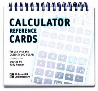 Calculator Reference Cards: For Use With The Casio Fx 260 Solar