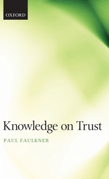 Hardcover Knowledge on Trust Book